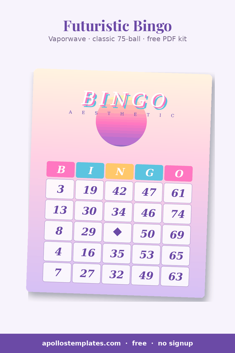 Vaporwave bingo card on a pink-to-blue sunset gradient with outlined letters